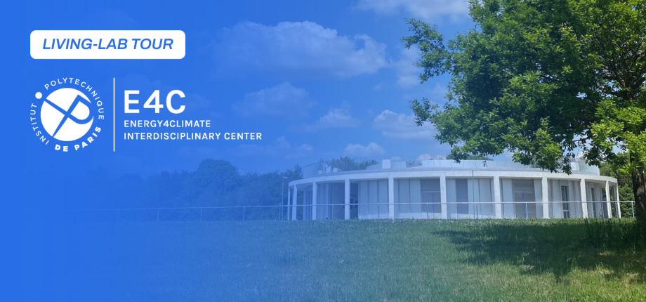 Living-Lab Tour : Energy4Climate Interdisciplinary Center (E4C)